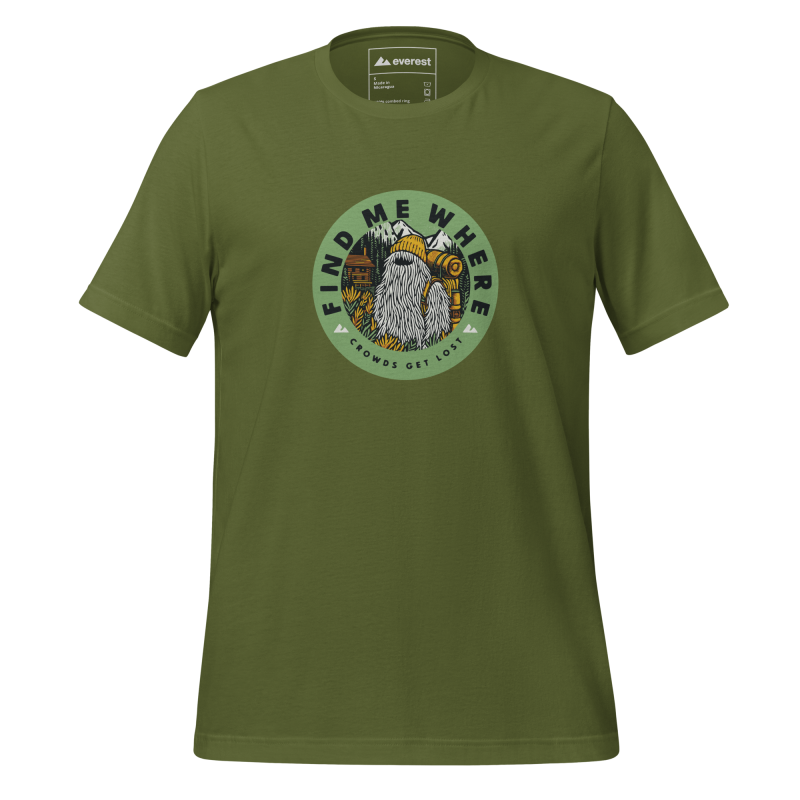 Find Me, Where Crowds Get Lost Tshirt